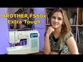 Brother FS60x Extra Tough Electronic Sewing Machine - unboxing and overview