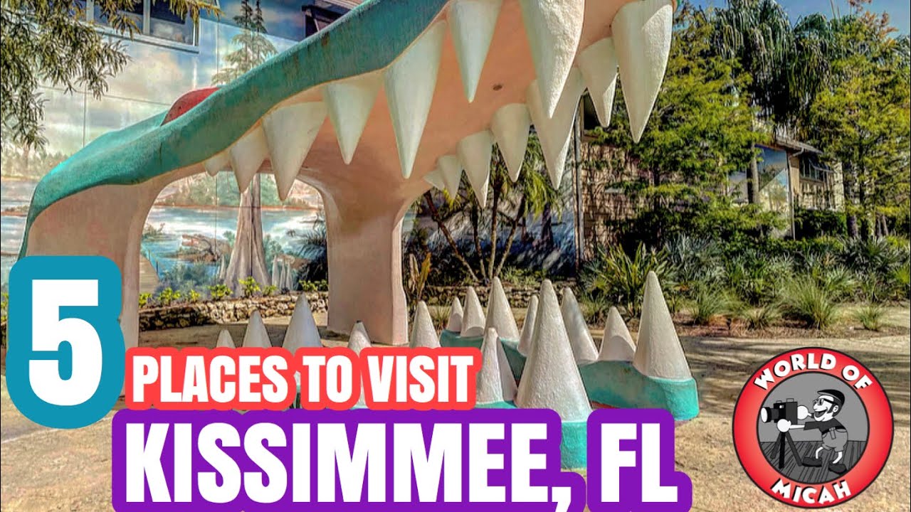 5 Places to Visit in Kissimmee, FL | Attractions, Restaurants & Local