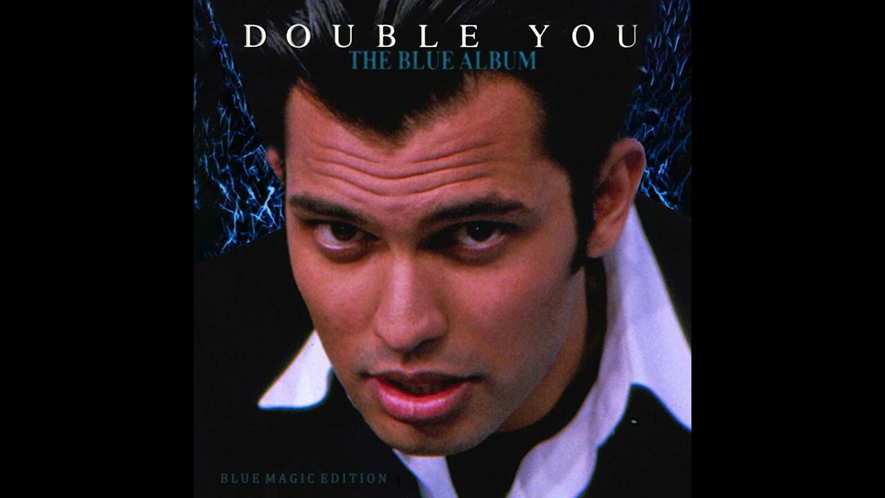 Double You – The Blue Album (Blue Magic Edition)