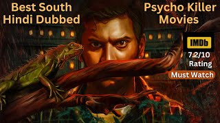 Top 5 Best South Psycho Serial Killer Movies Dubbed In Hindi 2023