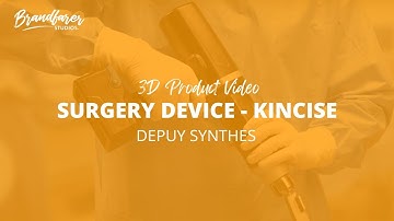 Brandfarer Studios 3D Product Demo - Kincise Surgical Automated System