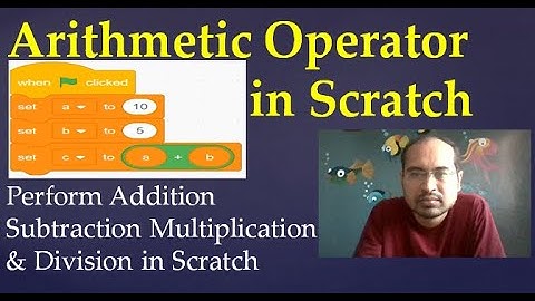 25. Arithmetic Operator in Scratch