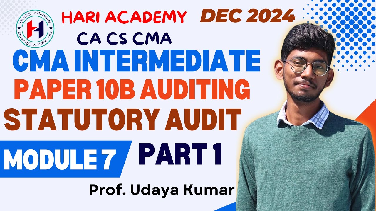 CMA Inter Paper 10B Auditing Module 7 Statutory Audit Part 1 cma-inter-paper-10b-auditing-module-7-statutory-audit-part-1