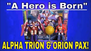 Transformers Legacy "A Hero is Born" Alpha Trion and Orion Pax - GotBot True Review NUMBER 1025