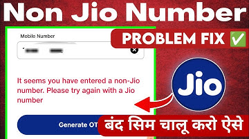 it seems you have entered a non-jio number. please try again with a jio number | Jio sim network iss