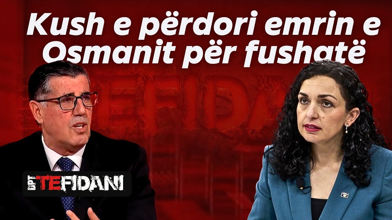 Kush e përdori emrin e Osmanit për fushatë sipas Lutfi Hazirit?