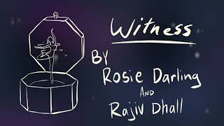 Rosie Darling - Witness (feat. Rajiv Dhall) - Official Lyric Video