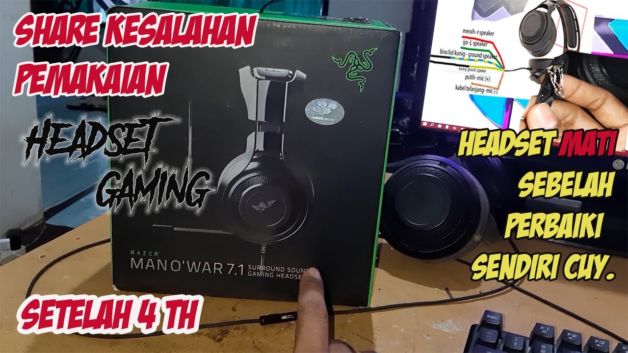 MEPERBAIKI HEADSET GAMING MAN'OWAR MATI SEBELAH ,SHARE SETELAH 4 TH