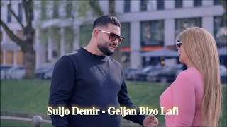 Video thumbnail of "Suljo  Demir - Gelan Bizo Lafi    Official Video 2022 #Suljodemir #Ramisjasar #music #musik #muzika"