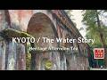 The Kyoto Most Tourists Never See: Water, History &amp; Luxury Afternoon Tea | Ambient and Calm BGM