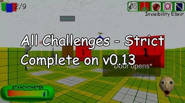 All Challenges Strict (Baldi