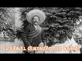 Pancho Villa, el Centauro del Norte - Los Más Rudos de la Historia