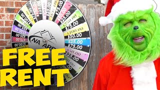 The Grinch’s tenant game show! Spin the wheel and win FREE RENT or get NOTHING!