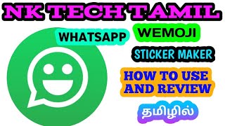 WEMOJI STICKER MAKER || HOWTOUSE&REVIEW |TAMIL | NKTECHTAMIL screenshot 3