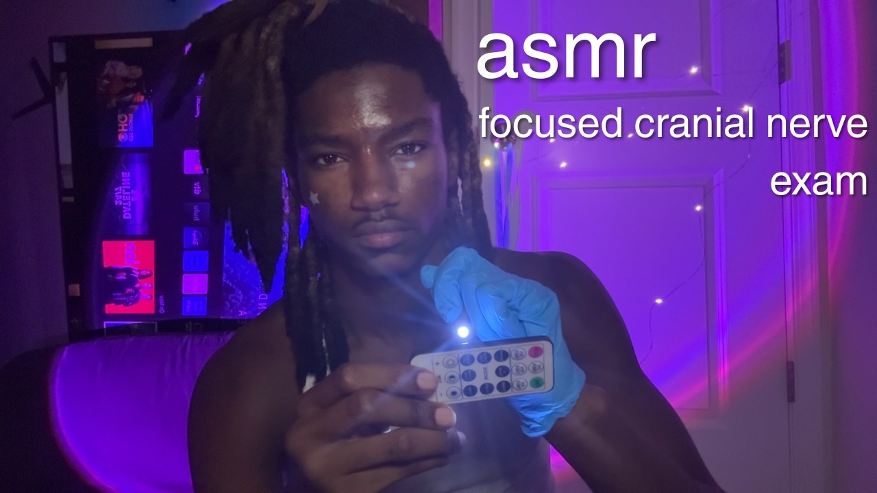 asmr focused cranial nerve exam rp