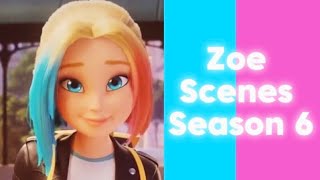 Zoe/scenes/season6