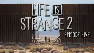 Life Is Strange 2  Episode 5 - The Movie