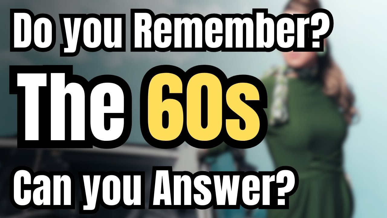 How well you remember the 1960s? 1960s Quiz | Test your Memory !!