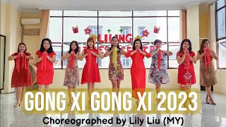 GONG XI GONG XI 2023 - LineDance Choreographed by Lily Liu (MY)