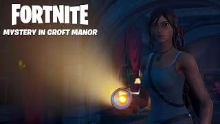 Fortnite: Mystery in Croft Manor