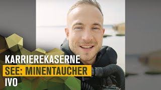 Mine Diver Ivo | CareersBarracks Sea