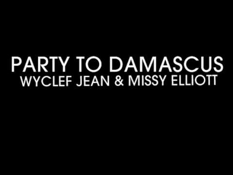 Wyclef Jean - Party to Damascus (Instrumental)