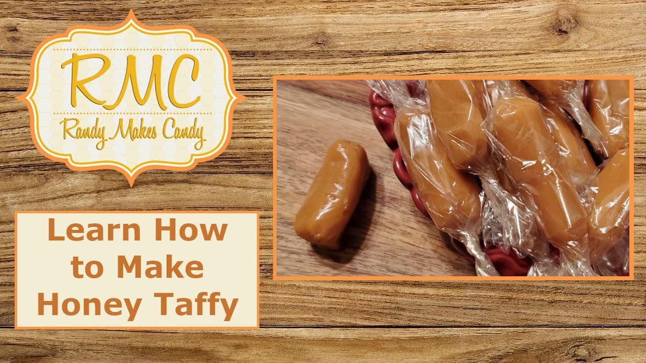 Randy Makes Honey Taffy YouTube
