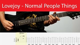 Lovejoy - Normal People Things Guitar Cover With Tabs And Backing Track(Eb Standard)