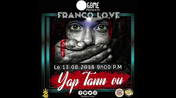 Franco Love - Yap Tann Ou