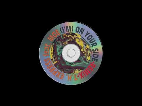 T.H. Express Feat. Moe - (I'm) On Your Side (The New Bass Edit)