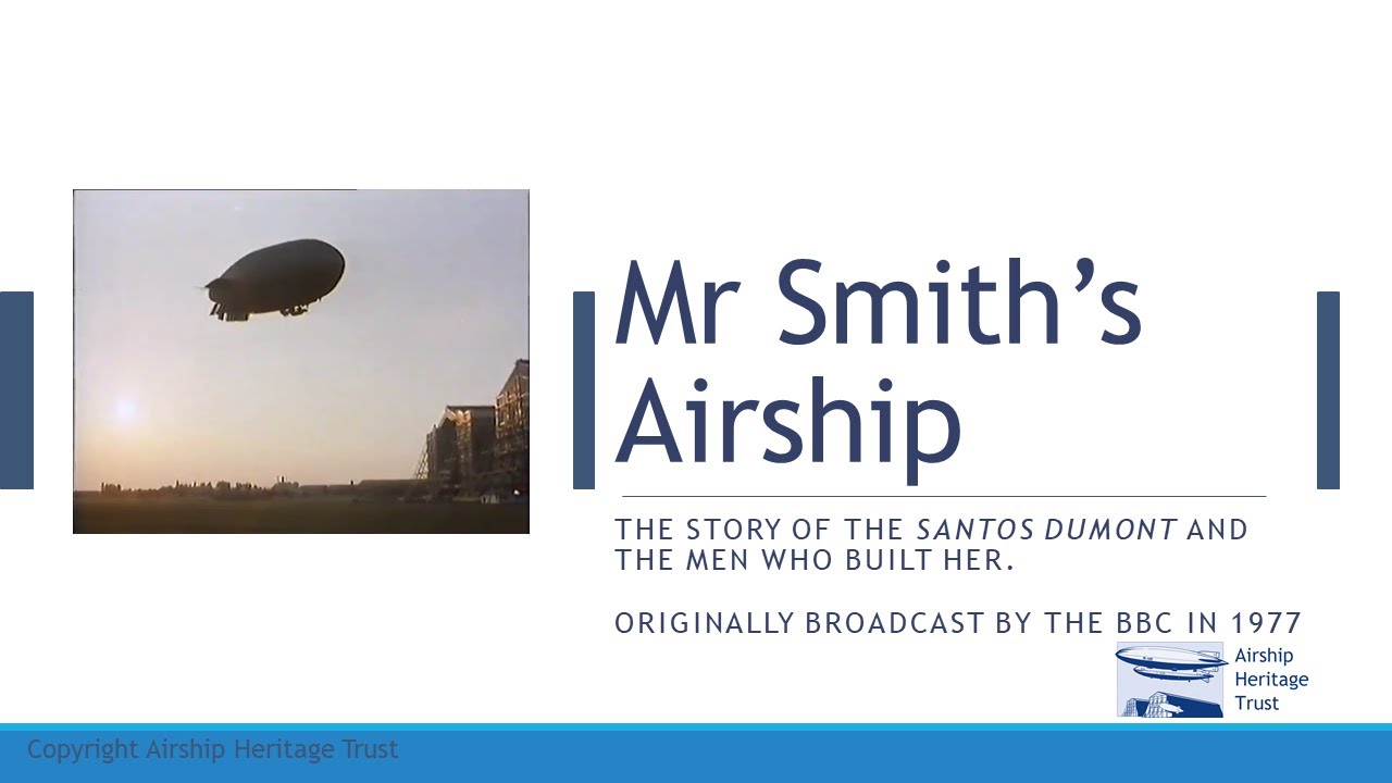 Mr Smith's Airship