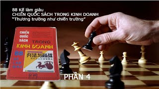 Details Sách nói | 88 kế làm giàu phần 4, Chiến quốc sách trong kinh doanh | khởi nghiệp | Bí quyết làm giàu News