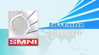 Miniatura del video "Jackielyn Roy - God's Kingdom"