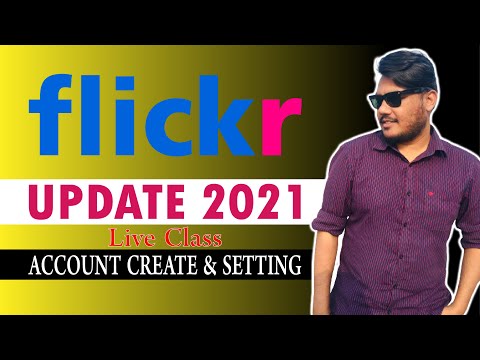 Flickr Account Create 2021 | Flickr Hidden Tips | How To Make A Flickr Portfolio | Flickr Update