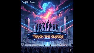 Touch The Clouds(EDM)