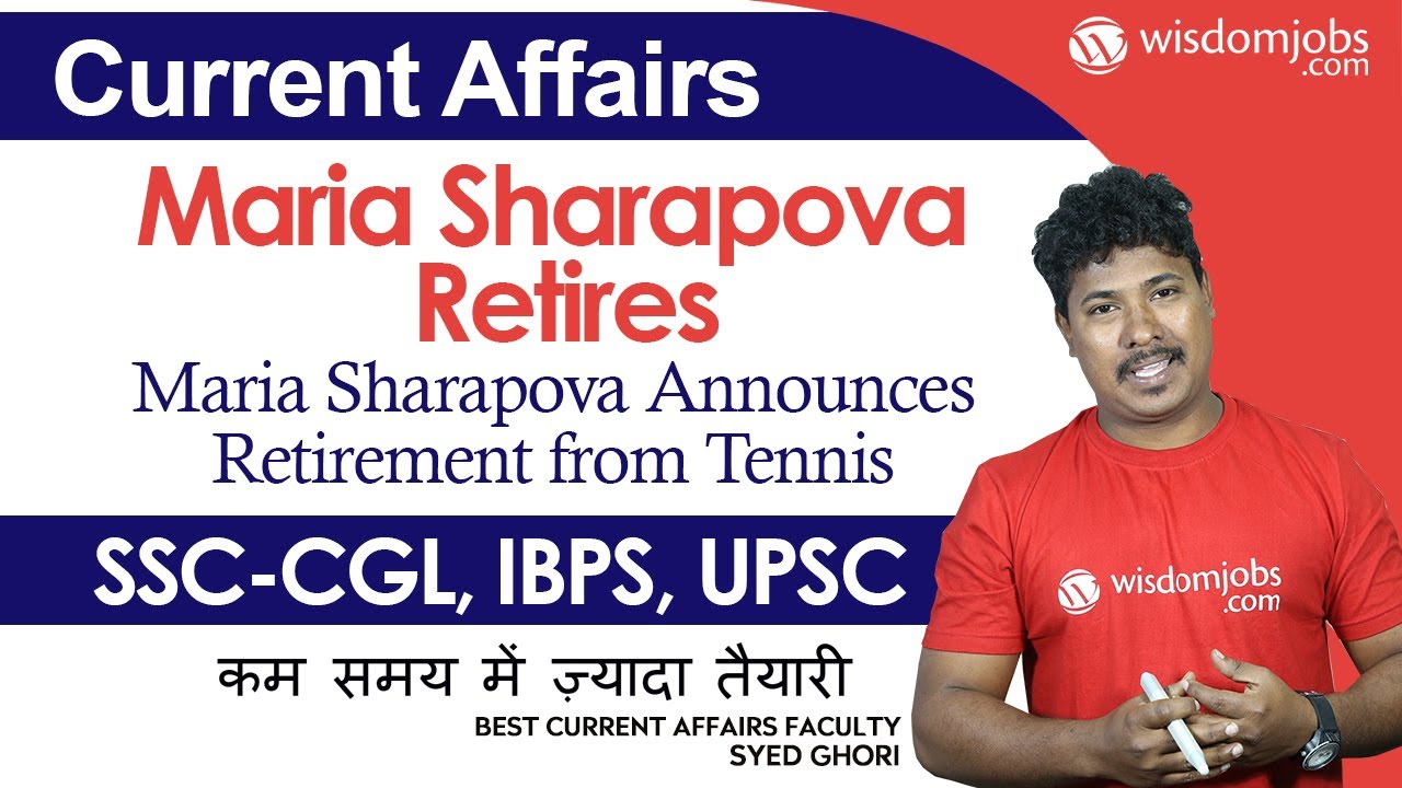 Maria Sharapova Announces Retirement from Tennis | 03 March 2020 @Wisdom jobs