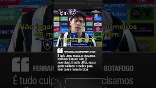 FERRARESI FOI MUITO SINCERO E SURPREENDEU APÓS O BOTAFOGO PERDER POR 6 A 1 PARA O CIENCIANO