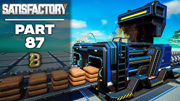 Bitz Plays Satisfactory Plus - Part 87