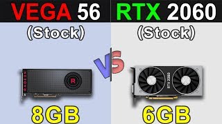 RX Vega 56 Vs. RTX 2060 | 1080p and 1440p | New Games Benchmarks