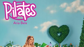 Aria Bela - Pilates (Instrumental)