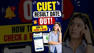 CUET Result Date Out? How To Check Score, Marks Vs College, Portal Registration & More