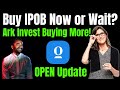 Buy IPOB (OPEN) Before Now? Ark Invest Keeps Buying Opendoor Stock!