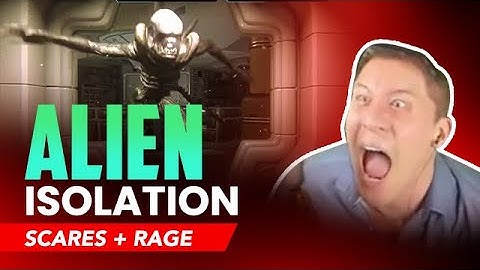 Watch Me Rage On ALIEN ISOLATION (Reactions & Jumpscares)