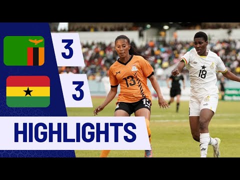 Zambia 3-3 Ghana Black Queens [Agg. 4-3] - 2024 Olympic Games Qualifiers