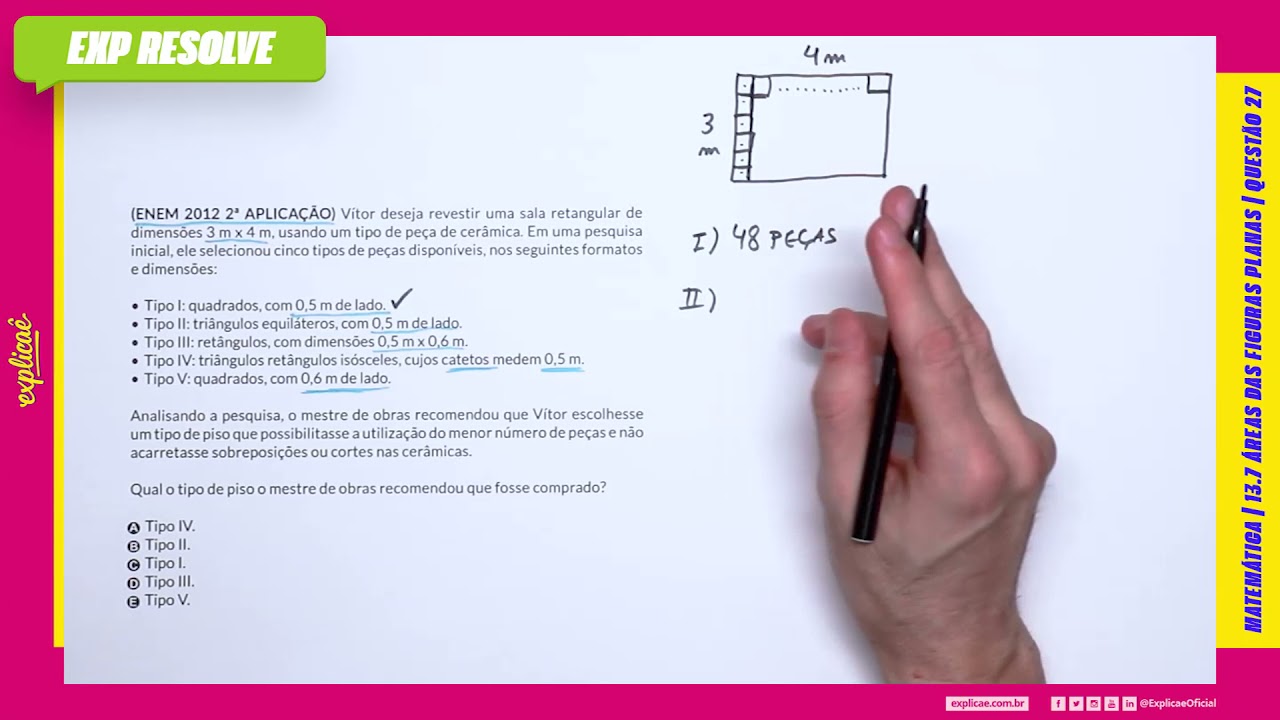 VÍTOR DESEJA REVESTIR UMA SALA RETANGULAR DE DIMENSÕES 3 M X 4 M (...) | ÁREAS DAS FIGURAS PLANAS
