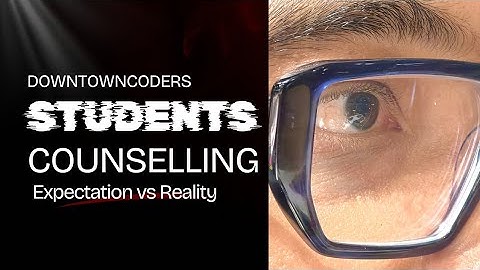 COUNSELLING SESSION | BE MENTALLY STRONG TO GET INTO THE IT INDUSTRY | DownTownCoders