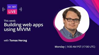 On .NET Live - Building web apps using MVVM