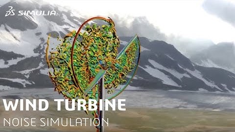 SIMULIA PowerFLOW Wind Turbine Noise Simulation
