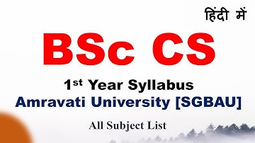 BSc CS 1st Year Syllabus For Amravati University | BSc CS Syllabus For SGBAU | BSc CS Syllabus 2023