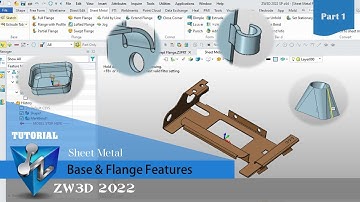 ZW3D - Tutorial - Base & Flange Features - Sheet Metal